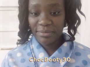 ChocBooty30