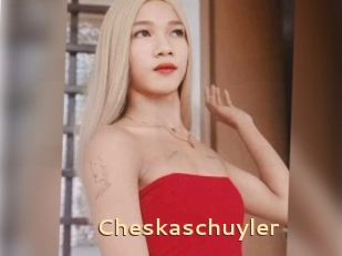 Cheskaschuyler