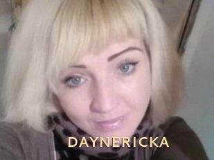 DAYNERICKA