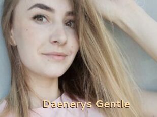 Daenerys_Gentle