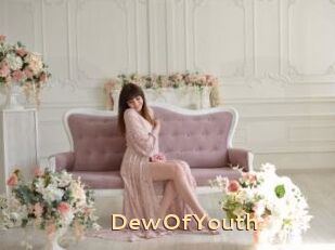 DewOfYouth