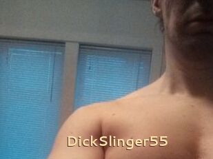 DickSlinger55