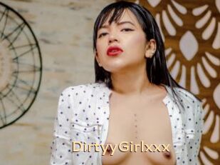 DirtyyGirlxxx