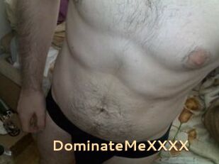 DominateMeXXXX