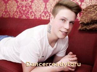 Dancerreadyforu