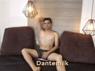 Dantemilk