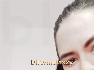 Dirtymelaxxx