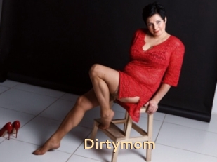 Dirtymom