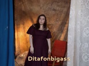 Ditafonbigass