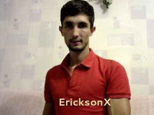 EricksonX