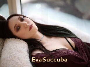 EvaSuccuba