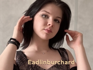 Eadlinburchard