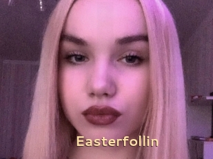 Easterfollin