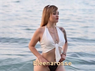 Eleenarosse