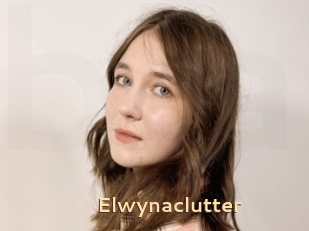 Elwynaclutter