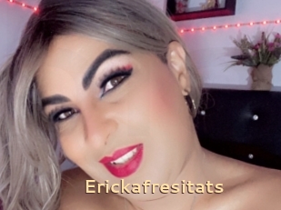 Erickafresitats