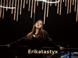 Erikatastyx