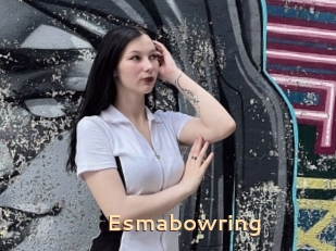 Esmabowring