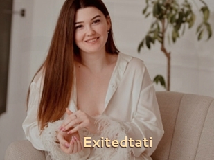 Exitedtati