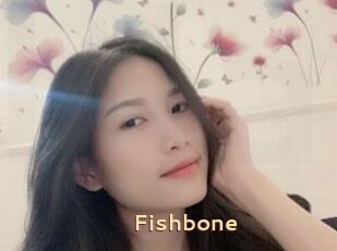 Fishbone