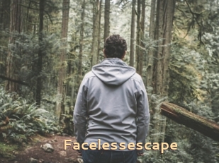 Facelessescape