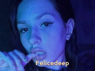 Felicedeep