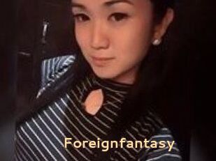 Foreignfantasy