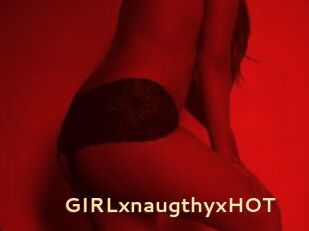 GIRLxnaugthyxHOT