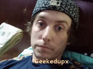 Geekedupx