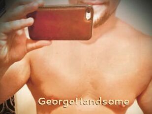 GeorgeHandsome