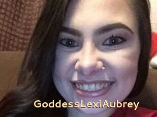 GoddessLexiAubrey