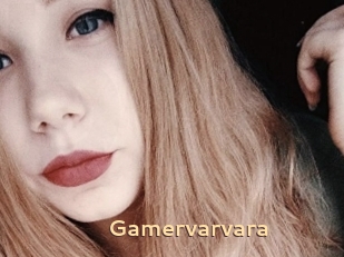 Gamervarvara