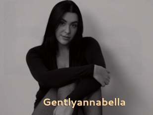 Gentlyannabella