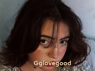 Gglovegood