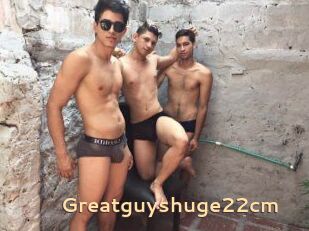 Greatguyshuge22cm