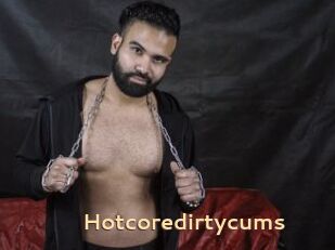 Hotcoredirtycums