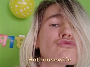 Hothousewife