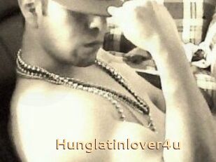 Hunglatinlover4u