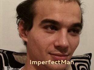 ImperfectMan