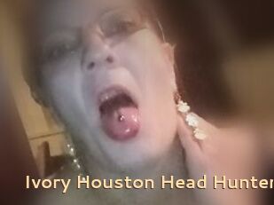 Ivory_Houston_Head_Hunter