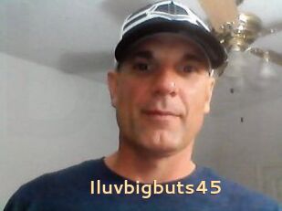 Iluvbigbuts45