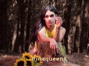 Irinaqueens