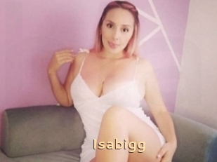 Isabigg