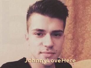 JohnnyLoveHere