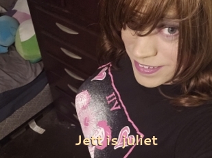 Jett_is_juliet