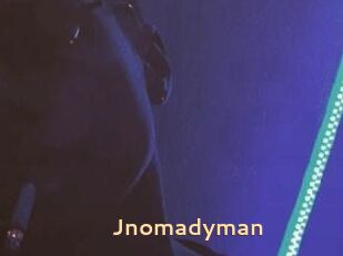 Jnomadyman