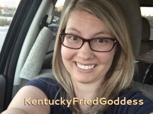 KentuckyFriedGoddess