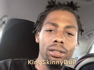 KingSkinnyBull