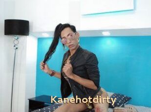 Kanehotdirty