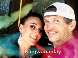 Kanjwanaplay